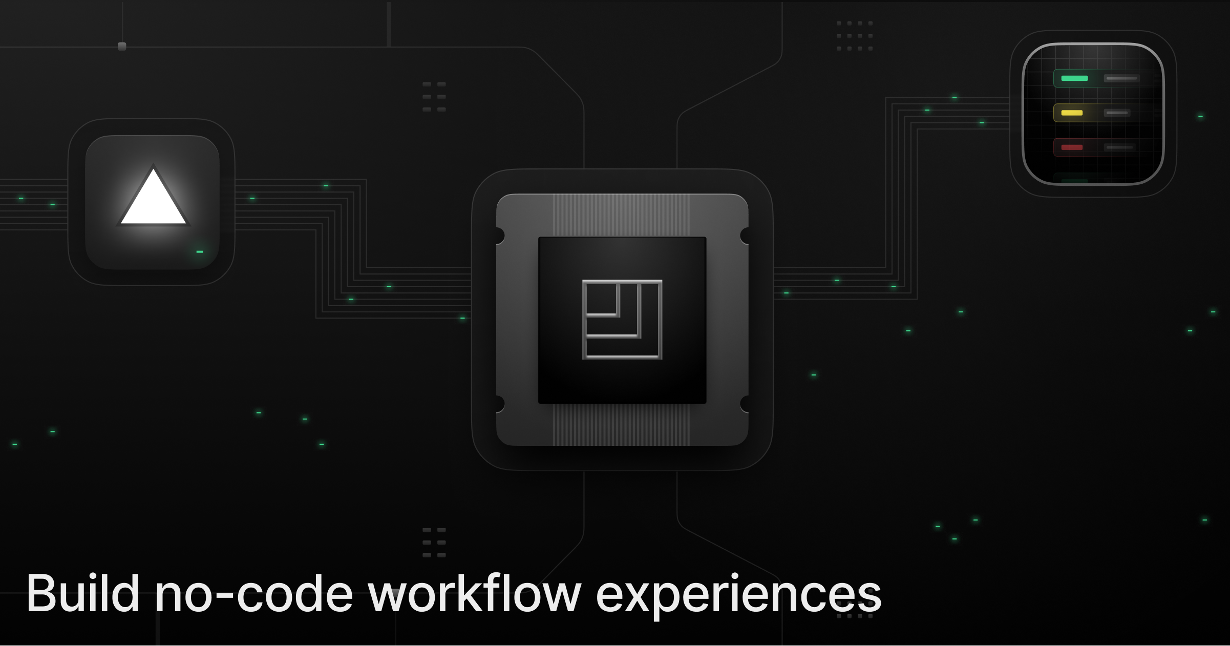 Build Week #1, Day 5:
 Build no-code workflow experiences
